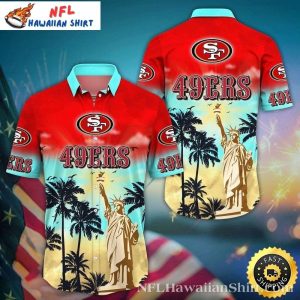 49ers American Statue Of Liberty Tropical Hawaiian Shirt