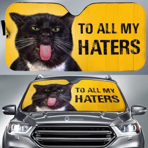 To All My Haters Black Cat Car Sunshade Custom Black Cat Car Accessories