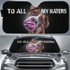 To All My Haters Pitbull Car Sunshade Custom Pitbull Dog Car Accessories